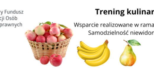 baner przedstawia logo pfronu, widnieją na nim kosze jabłek i owoców, oraz banany, arbuz, gruszka. Widoczny jest napis trening kulinarny, wsparcie realizowane w ramach projektu samodzielność niewidomych 3